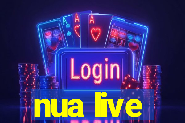 nua live